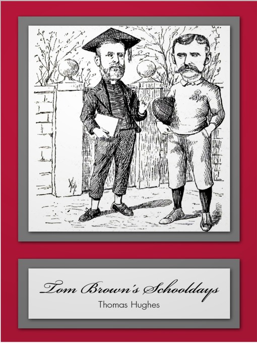 Title details for Tom Brown's Schooldays by Thomas Hughes - Available